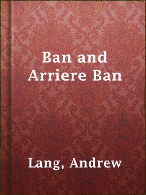 cover image of Ban and Arriere Ban